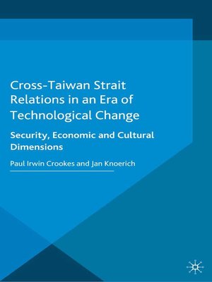 cover image of Cross-Taiwan Strait Relations in an Era of Technological Change